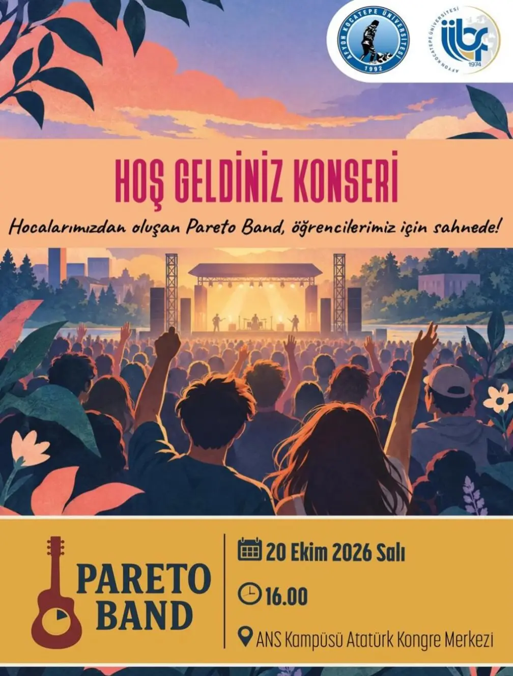 Afyon Kocatepe Üniversitesi'nde Bugün: Pareto Band'ın Hoş Geldiniz Konseri