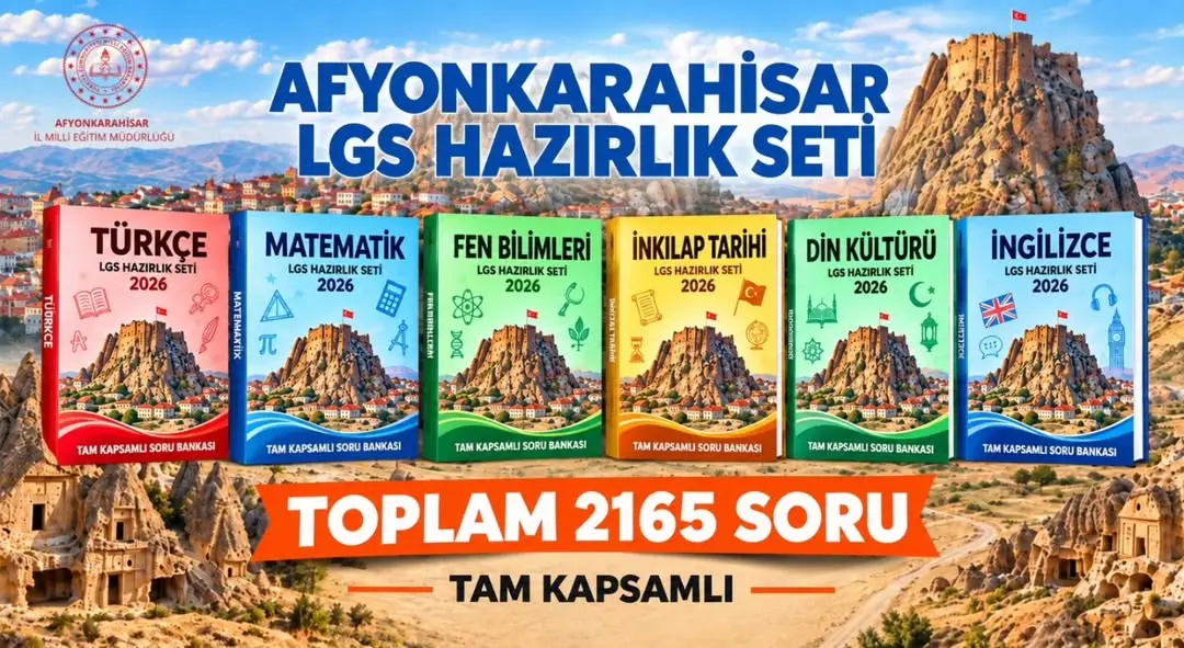 Afyonkarahisar İl Milli Eğitim Müdürlüğü LGS Hazırlık Setleri Hakkında Duyuru Yaptı