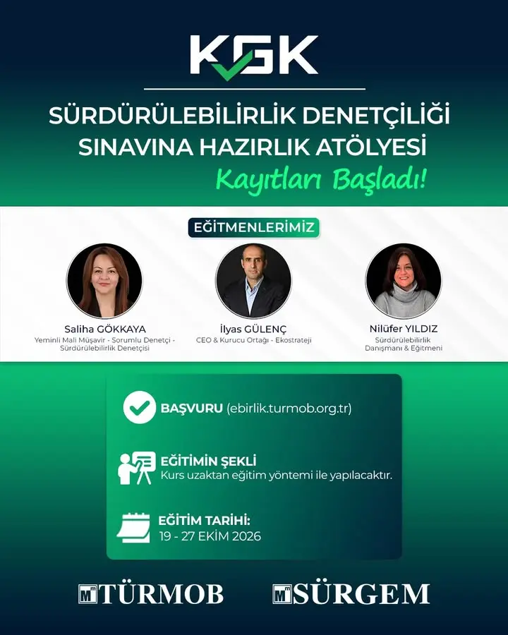 📢 KGK SÜRDÜRÜLEBİLİRLİK DENETÇİLİĞİ SINAVINA HAZIRLIK ATÖLYESİ Kayıtlarımız Başladı!