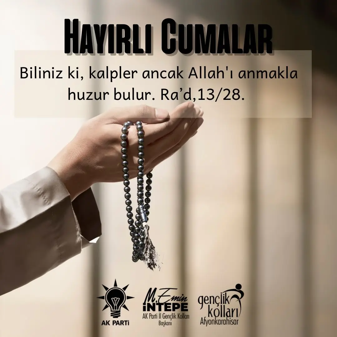 Kalpler Allah'ı Anmakla Huzur Bulur