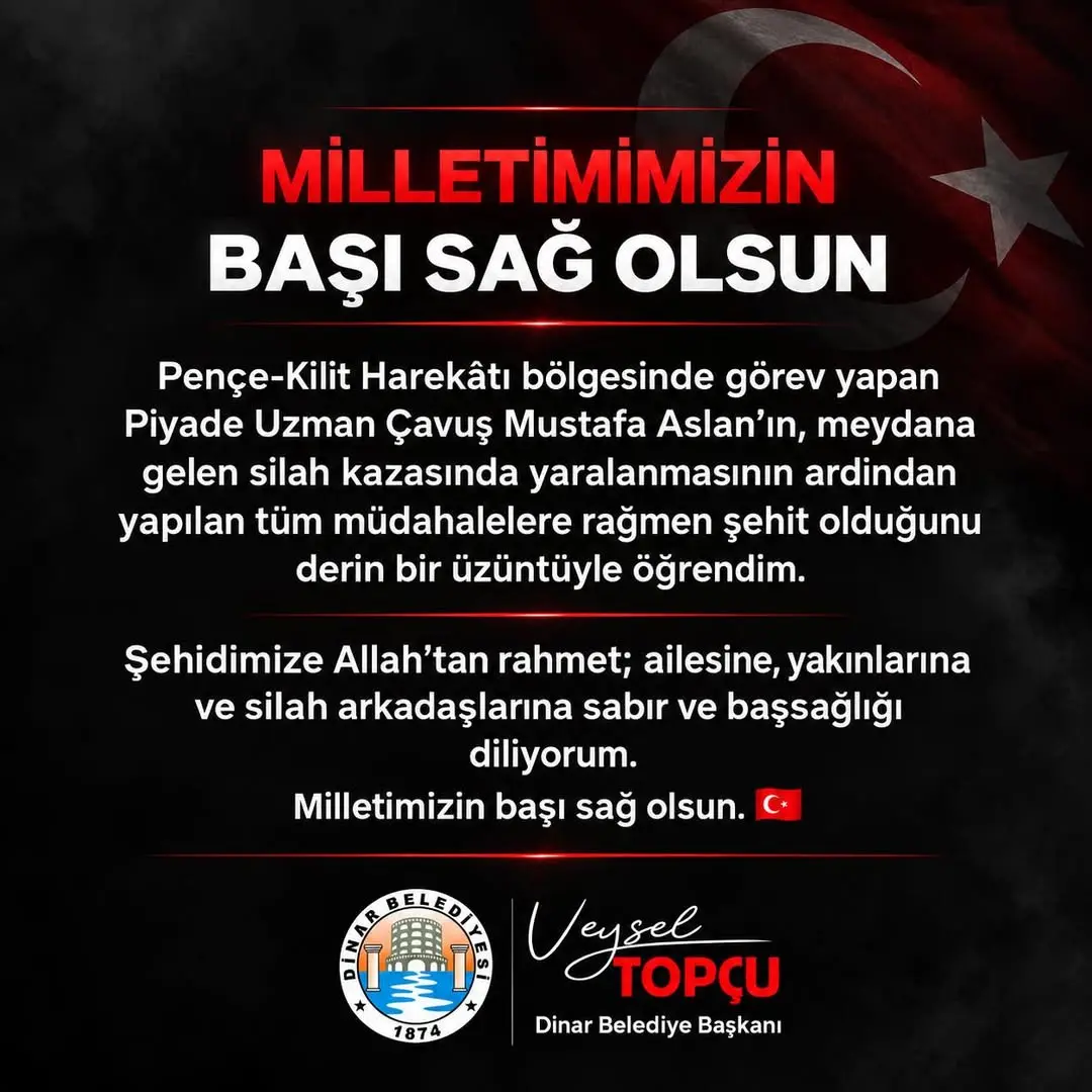 Pençe-Kilit Harekâtı'nda Şehit Düşen Piyade Uzman Çavuş Mustafa Aslan için Başsağlığı Mesajı