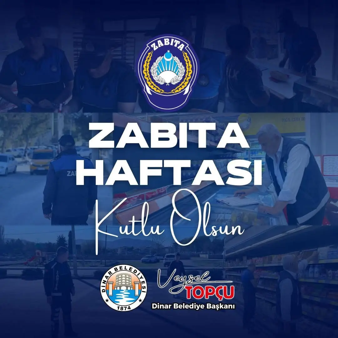 Zabıta Teşkilatı’nın Kuruluşunun 200. Yılı ve Zabıta Haftası Kutlu Olsun!
