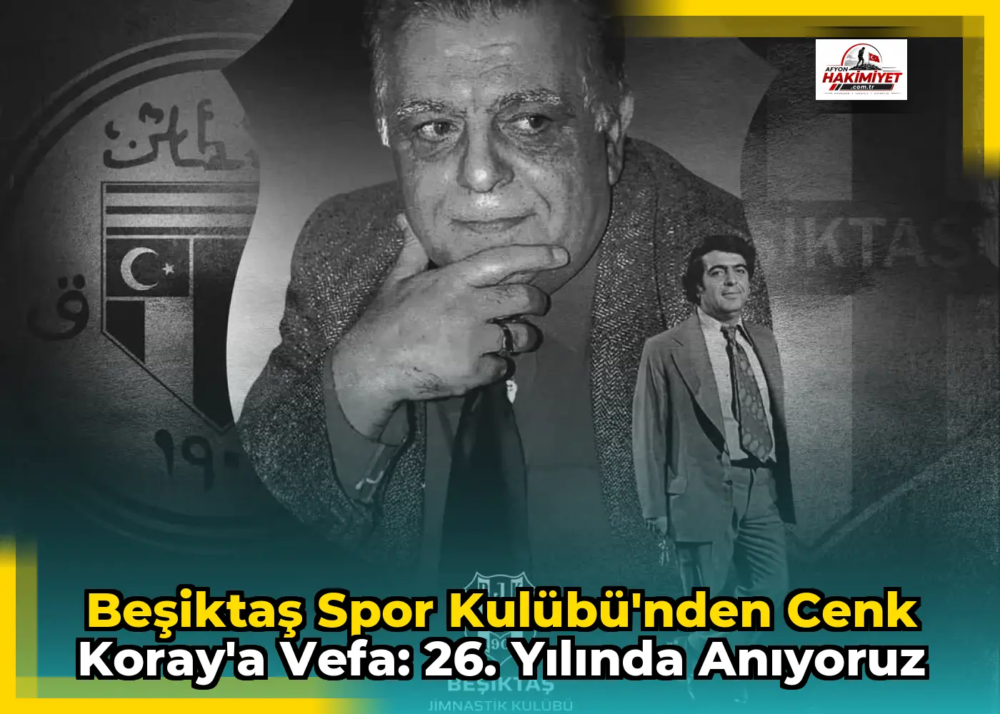Beşiktaş Spor Kulübü'nden Cenk Koray'a Vefa: 26. Yılında Anıyoruz