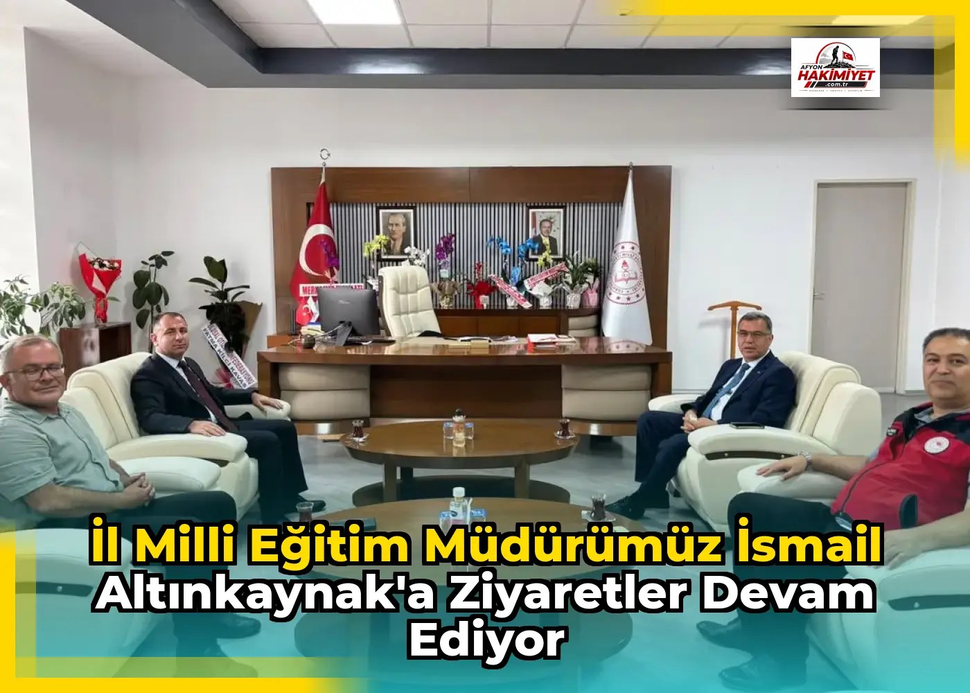 İl Milli Eğitim Müdürümüz İsmail Altınkaynak'a Ziyaretler Devam Ediyor