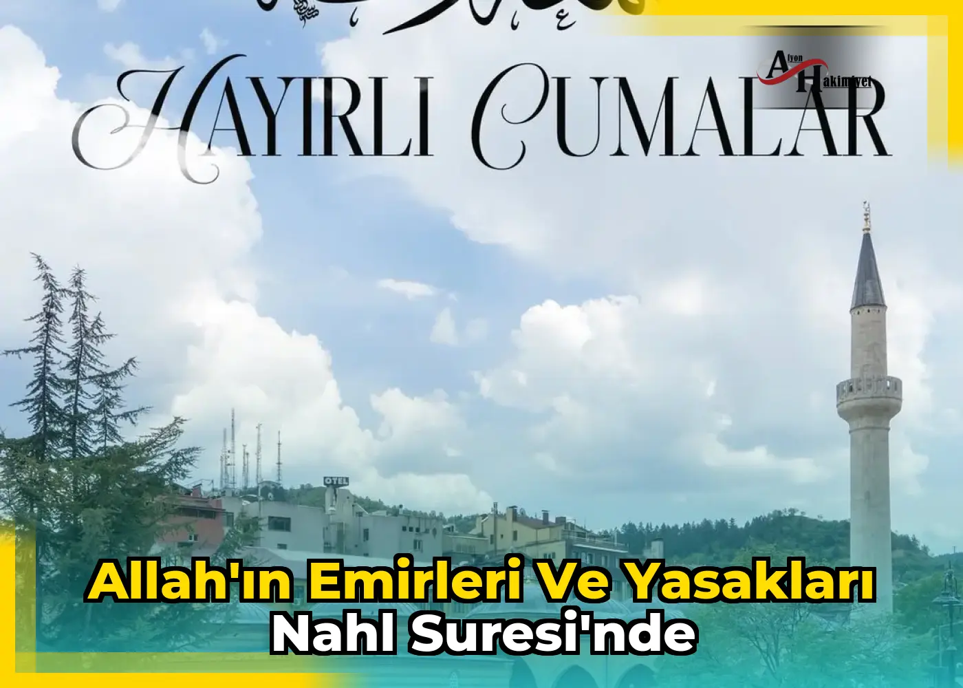 Allah'ın Emirleri ve Yasakları Nahl Suresi'nde