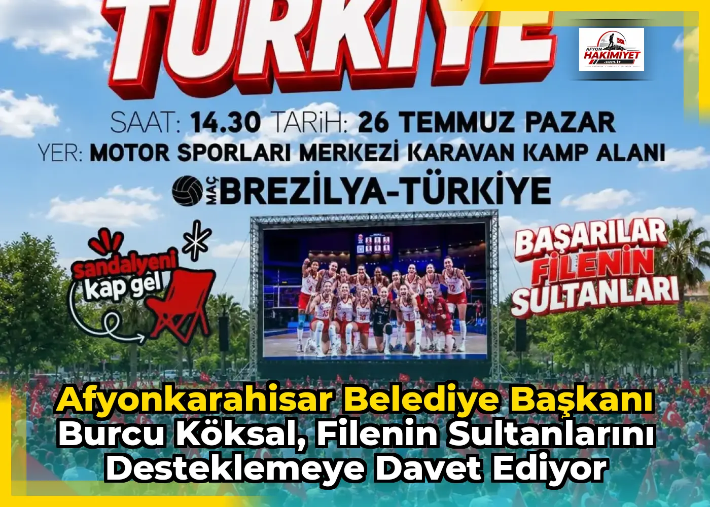 Afyonkarahisar Belediye Başkanı Burcu Köksal, Filenin Sultanlarını Desteklemeye Davet Ediyor