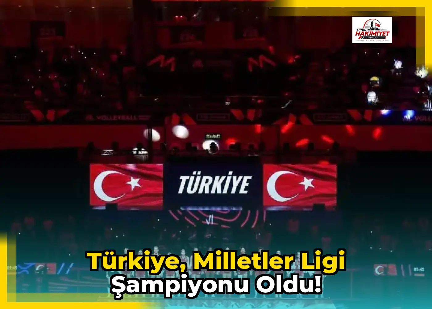 Türkiye, Milletler Ligi Şampiyonu Oldu!