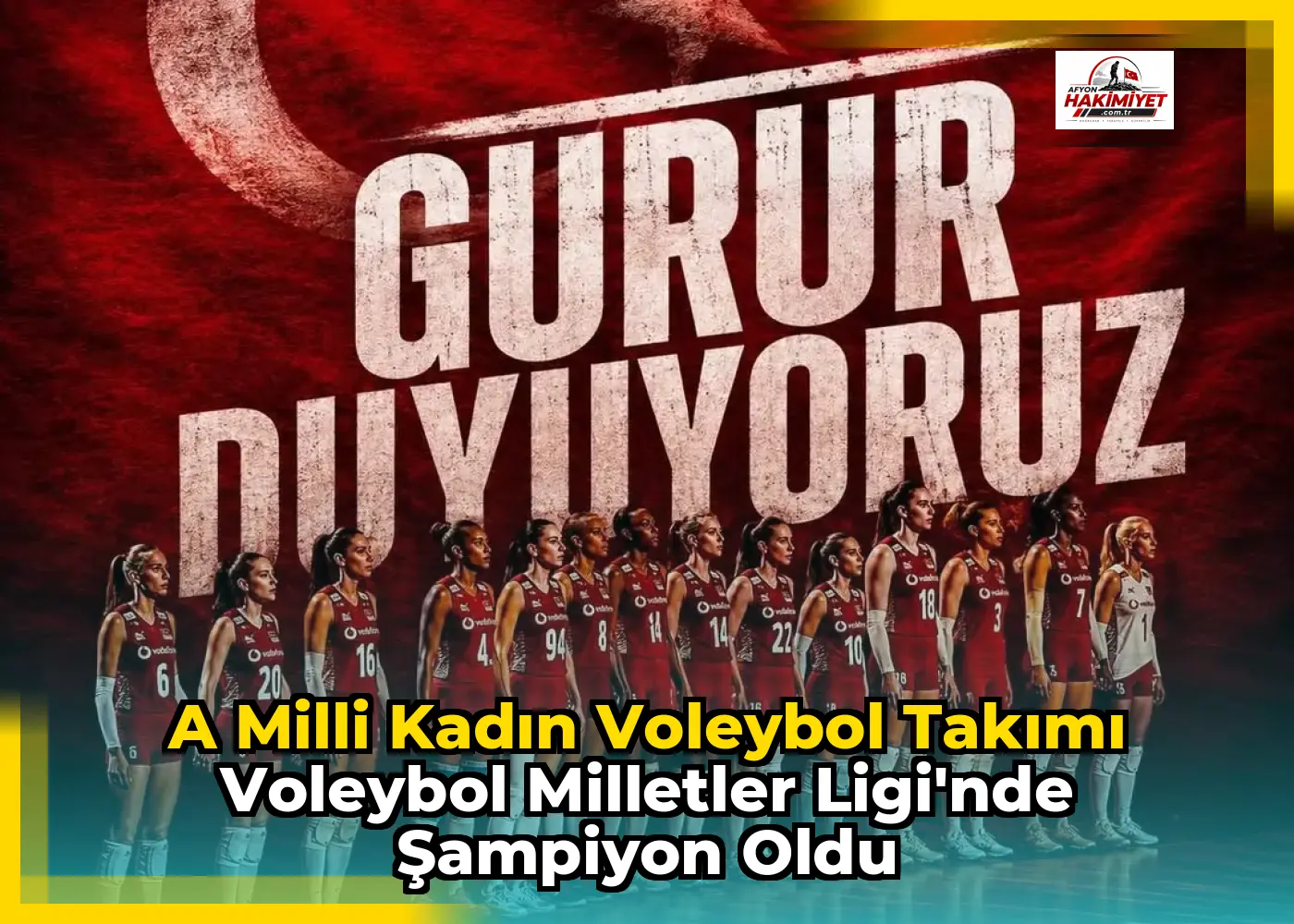 A Milli Kadın Voleybol Takımı Voleybol Milletler Ligi'nde Şampiyon Oldu