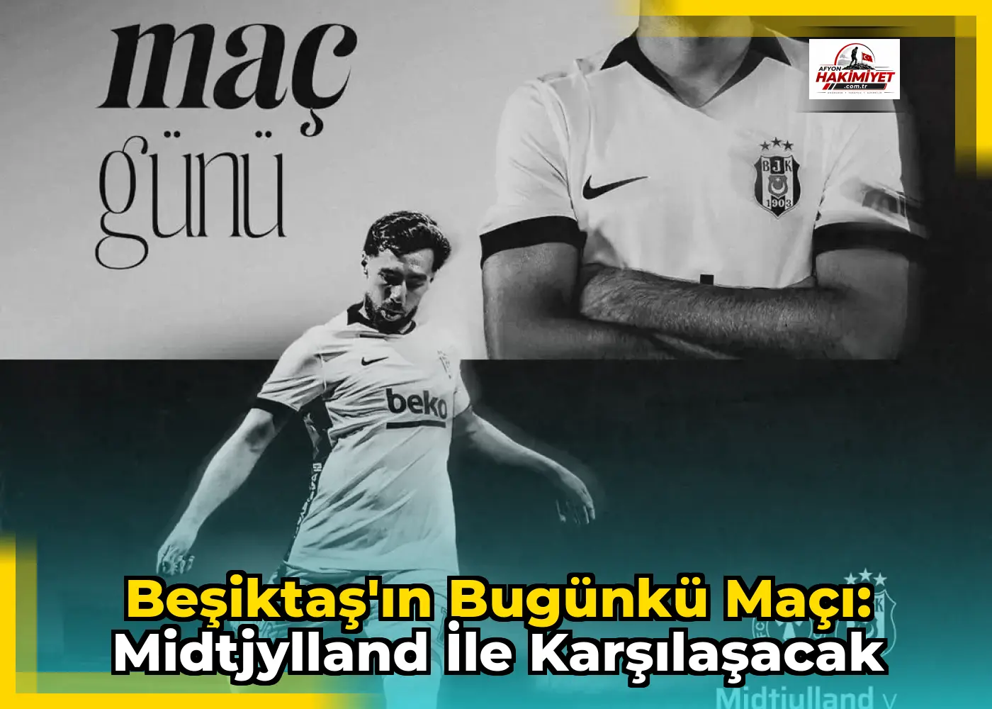 Beşiktaş'ın Bugünkü Maçı: Midtjylland ile Karşılaşacak