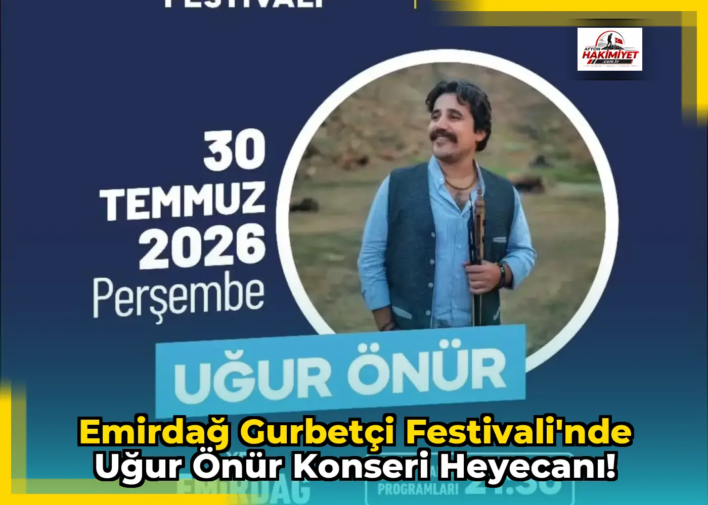 Emirdağ Gurbetçi Festivali'nde Uğur Önür Konseri Heyecanı!
