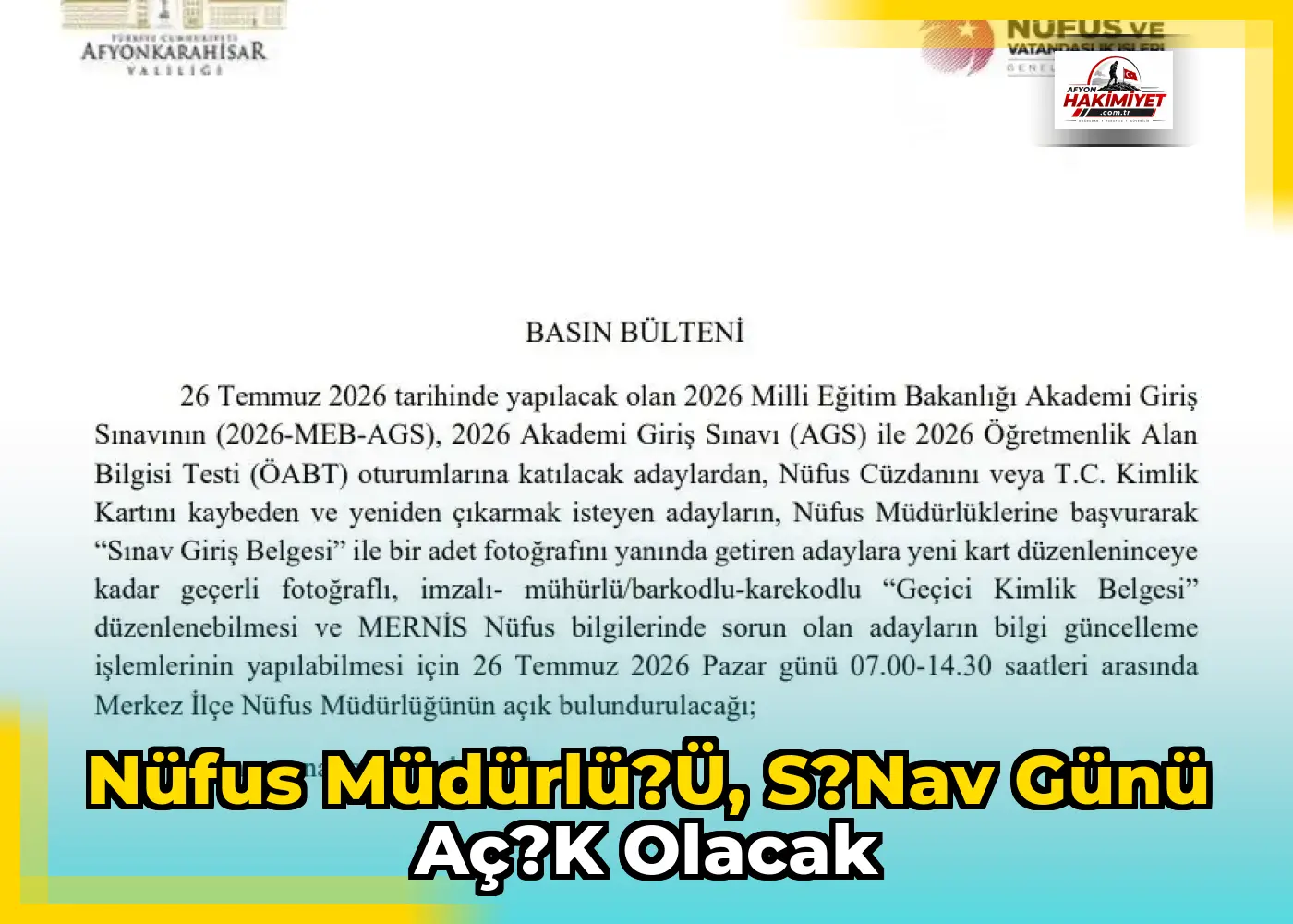 Nüfus Müdürlü?ü, S?nav Günü Aç?k Olacak